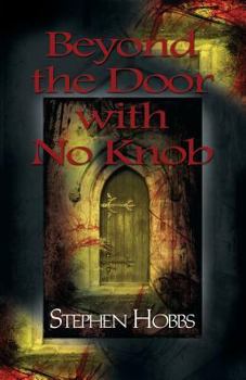 Paperback Beyond the Door with No Knob Book