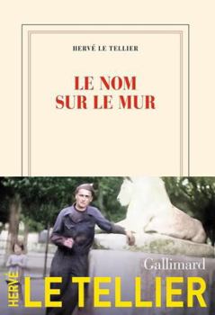 Paperback Le nom sur le mur [French] Book