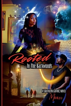 Paperback Rooted In The Backwoods Book