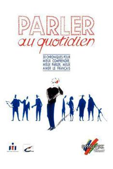Paperback Parler Au Quotidien [French] Book