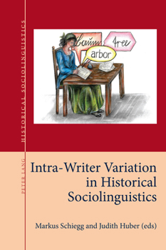 Paperback Intra-Writer Variation in Historical Sociolinguistics Book