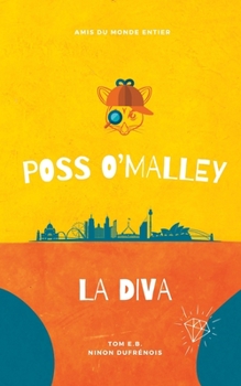 Paperback La Diva: Une Aventure de Poss O'Malley [French] Book