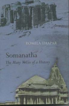 Somanatha: The Many Voices of a History