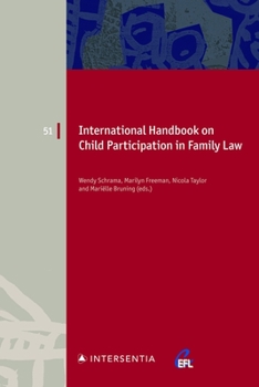 Paperback International Handbook on Child Participation in Family Law: Volume 51 Book