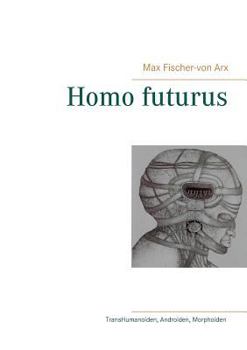 Paperback Homo futurus [German] Book