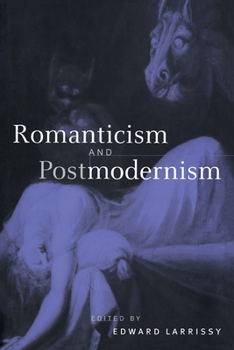 Paperback Romanticism and Postmodernism Book