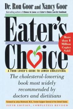 Paperback Eater's Choice: A Food Lover's Guide to Lower Cholesterol Book