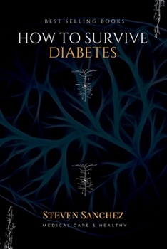 Paperback How To Survive Diabetes Book
