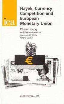 Paperback Hayek, Currency Competition & European Monetary Union Book