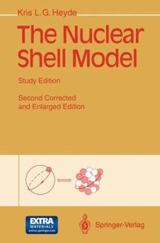 Paperback The Nuclear Shell Model: Study Edition Book