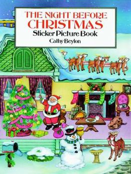 Paperback The Night Before Christmas Sticker Picture Book (Dover Sticker Books) Book
