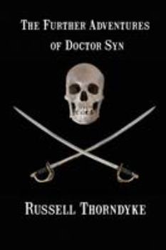 Paperback The Further Adventures of Doctor Syn Book