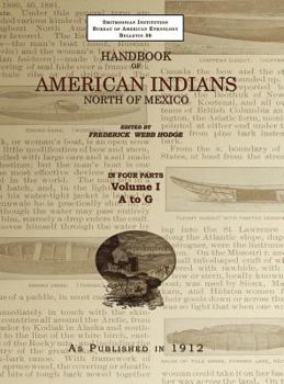 Hardcover Handbook of American Indians Volume 1: North of Mexico Book