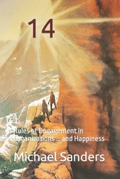 Paperback 14: Rules of Engagement in Organizations ... and Happiness Book