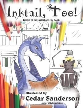 Paperback Inktail, Too!: Dragons and Friends Coloring Book