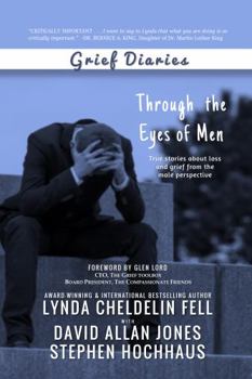 Paperback Grief Diaries: Through the Eyes of Men Book