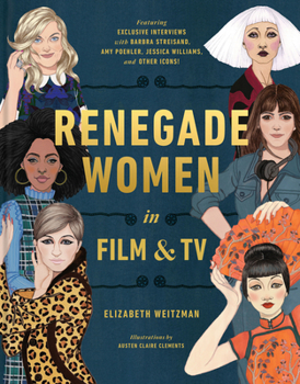 Hardcover Renegade Women in Film and TV Book