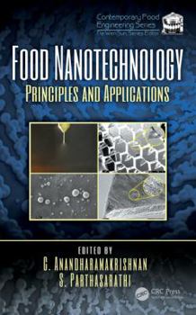 Hardcover Food Nanotechnology: Principles and Applications Book