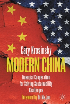 Paperback Modern China: Financial Cooperation for Solving Sustainability Challenges Book