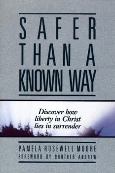Paperback Safer Than a Known Way: Book