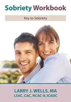 Paperback Sobriety Workbook: Key to Success Book
