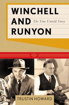 Paperback Winchell and Runyon: The True Untold Story Book