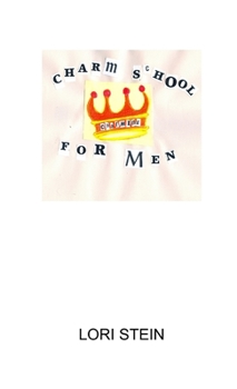Paperback Charm School For Men Book
