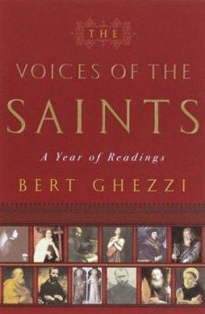 Hardcover The Voices of the Saints: A Year of Readings Book