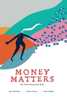 Hardcover Money Matters - Ein Comic Essay über Geld [German] Book