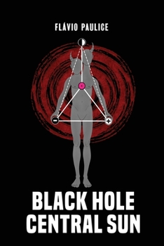 Paperback Black Hole Central Sun Book