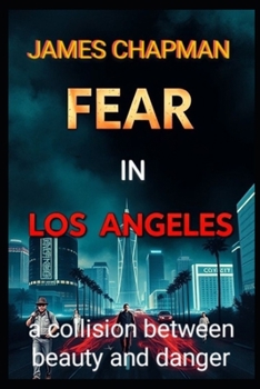 Paperback Fear In Los Angeles Book