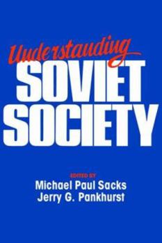 Paperback Understanding Soviet Society Book