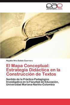 Paperback El Mapa Conceptual: Estrategia Didáctica en la Construcción de Textos [Spanish] Book