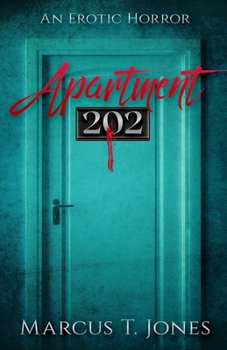 Paperback Apartment 202: : An Erotic Horror Book