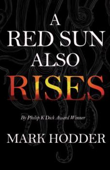 Paperback A Red Sun Also Rises Book