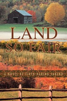 Paperback Land So Fair Book