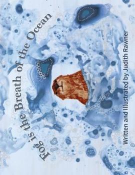 Hardcover Fog is the Breath of the Ocean Book