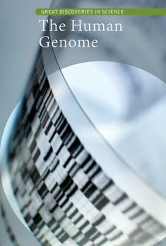 The Human Genome - Book  of the Great Discoveries in Science