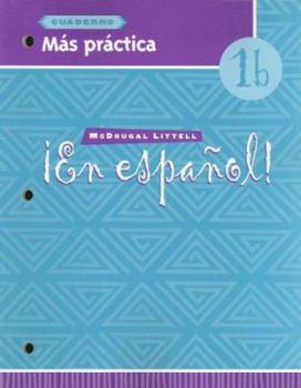 Paperback En Espanol Level: Cuaderno Mas Practica (1B) (Spanish Edition) [Spanish] Book