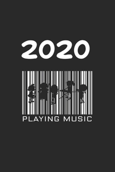 Daily Planner And Appointment Calendar 2020: Playing Music  Hobby And Sport Daily Planner And Appointment Calendar For 2020 With 366 White Pages