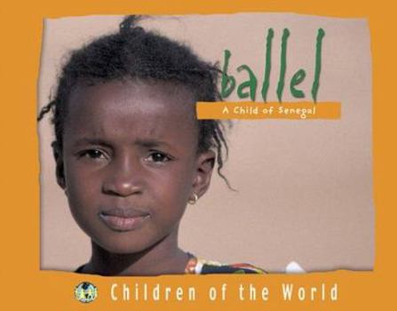 Hardcover Ballel: A Child of Senegal Book