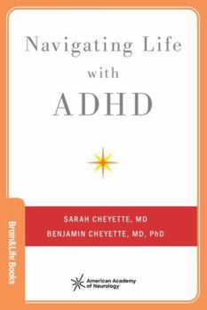 Paperback Navigating Life with ADHD (Brain and Life Books) Book