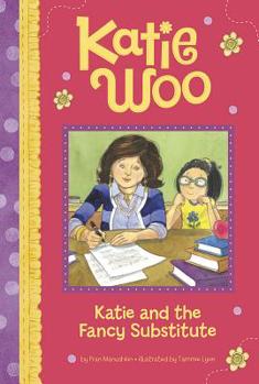 Hardcover Katie and the Fancy Substitute Book