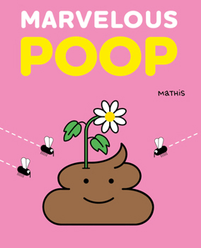 Hardcover Marvelous Poop Book