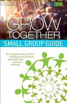 Paperback Grow Together: Small Group Guide Book