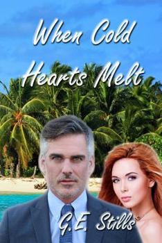 Paperback When Cold Hearts Melt Book