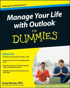 Hardcover Manage Your Life with Outlook for Dummies Book