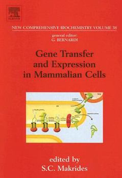 Hardcover Gene Transfer and Expression in Mammalian Cells: Volume 38 Book