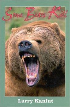 Hardcover Some Bears Kill Book