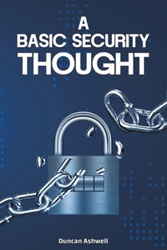 Paperback A Basic Security Thought Book